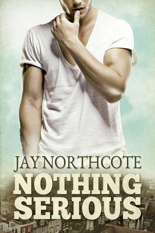 Reseña: Nothing Serious – Jay Northcote