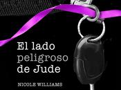 Reseña: lado peligroso Jude Nicole Williams (Trilogía explosivo