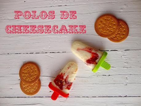 Polos de Cheesecake (Cheesecake popsicles)