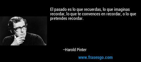 El Pasado es para ti lo que quieras que sea