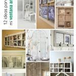 12 ideas para decorar una ventana antigua