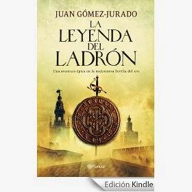 La leyenda del ladrón - Juan Gómez-Jurado