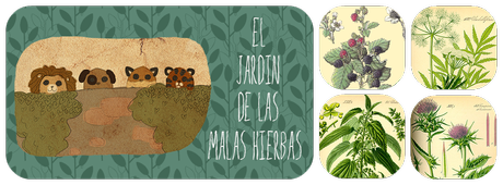 ¡QCTB! | Notas para un domingo aburrido | El jardin de las malas hierbas.