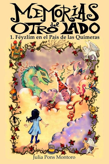 Reseña: Féyzlim en el País de las Quimeras.