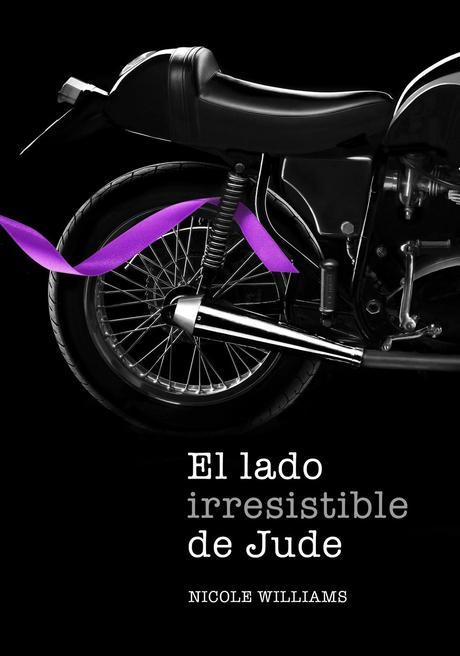 Reseña: El lado irresistible de Jude - Nicole Williams (Trilogía El lado explosivo de Jude #3)