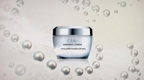 “Regenerist Luminous” de OLAY - para una piel radiante (Proyecto del Club de Embajadoras “Próxima a ti”)