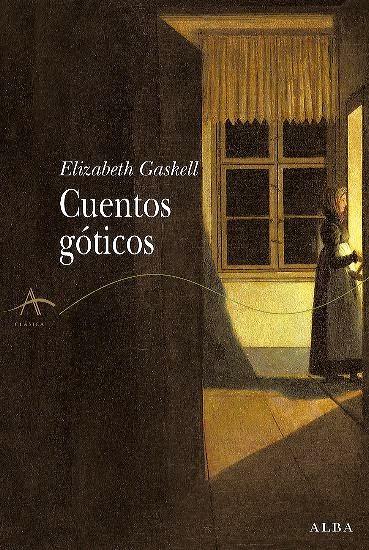 COLECCIÓN ELIZABETH GASKELL: Novelas y cuentos