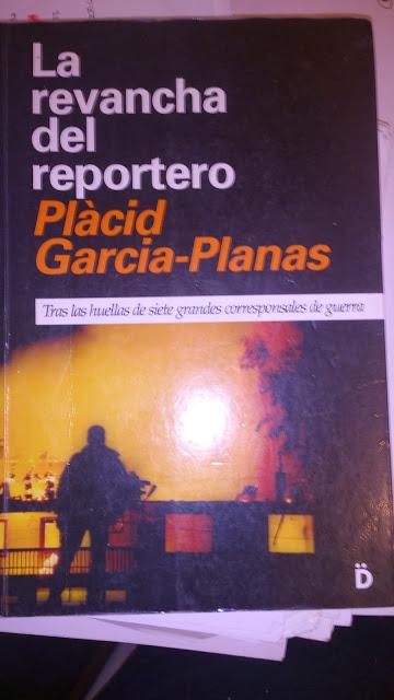 La revancha del reportero de Plàcid Garcia - Planas