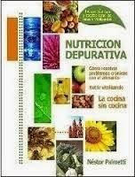 NUTRICION DEPURATIVA - NESTOR PALMETTI