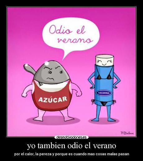 Odio el verano, ea, ya lo he dicho (por Ana)