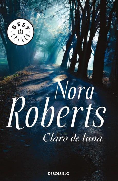 Reseña: Claro de Luna - Nora Roberts