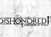 Dishonored vuelve hacerse notar