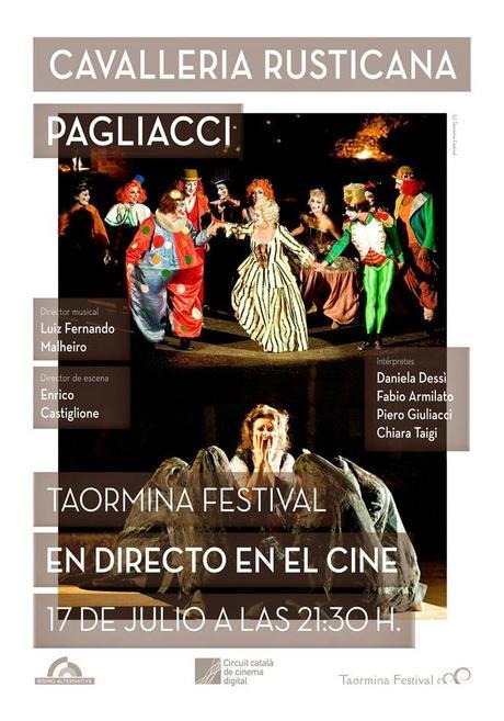 17 DE JULIO EN CINES: CAVALLERIA RUSTICANA / PAGLIACCI DESDE TAORMINA