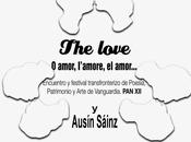 love, amor, I'amores, amor... Encuentro festival transfronterizo Poesía Patrimonio Arte Vanguardias XII, Morille