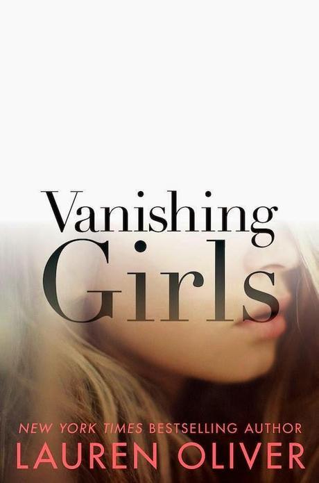 Portada Revelada: Vanishing Girls - Lauren Oliver