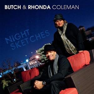 La pareja de músicos formada por Butch y Rhonda Coleman lanzan Night Sketches