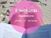 lecturas inspiradoras para verano