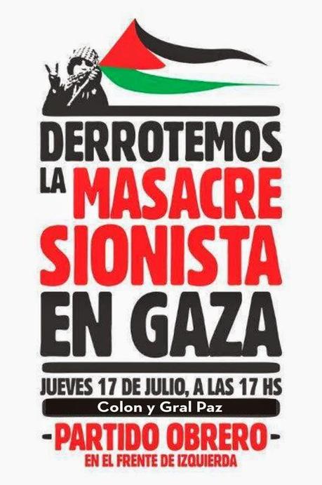 ABAJO LA AGRESION SIONISTA A GAZA