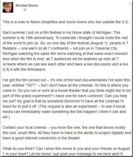 Michael Moore tiene un sueño: internacionalizar su propio festival Captura parcial del mensaje que Moore publicó en su página de Facebook antes de ayer.