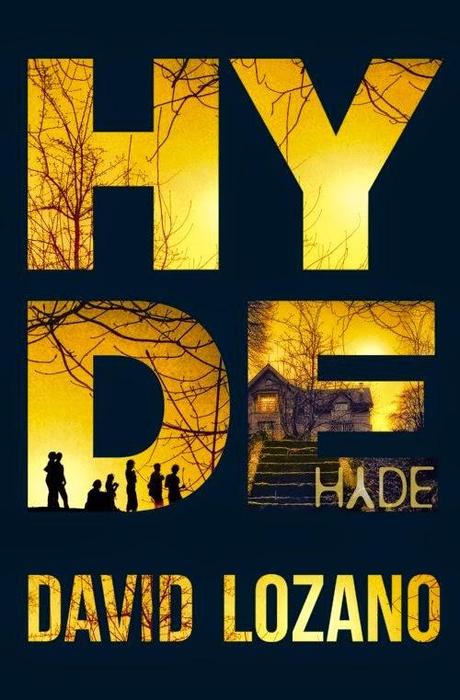 Hyde de David Lozano [feat Kim - Mi gran viaje literario]