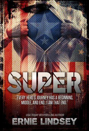 Reseña: Super – Ernie Lindsey