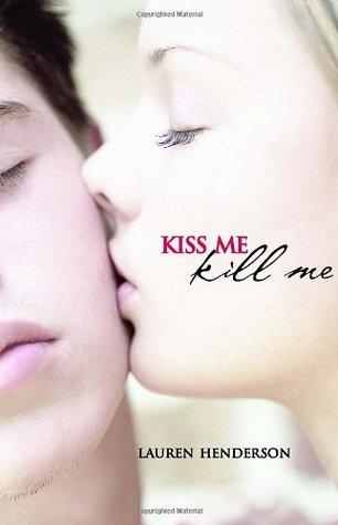 Kiss Me Kill Me (Scarlett Wakefield, #1)