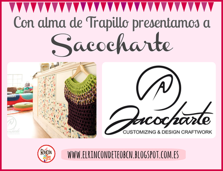 Sacocharte, una empresa del trapillo con alma HandMade!