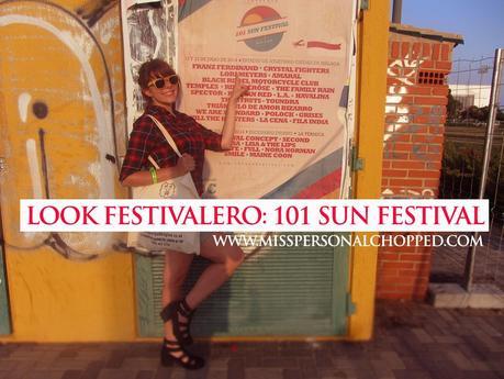 LOOK FESTIVALERO: 101 SUN FESTIVAL!