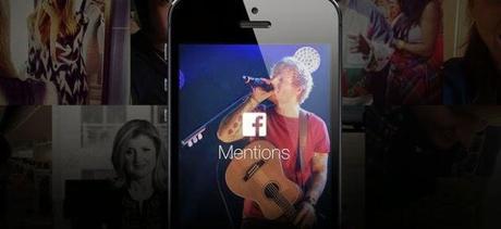 Facebook Mentions es la primera aplicación exclusiva para celebridades
