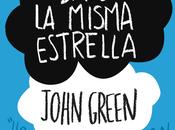 Reseña: Bajo misma estrella John Green