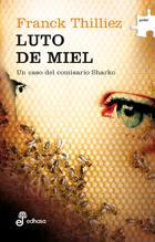 Luto de miel, de Franck Thilliez