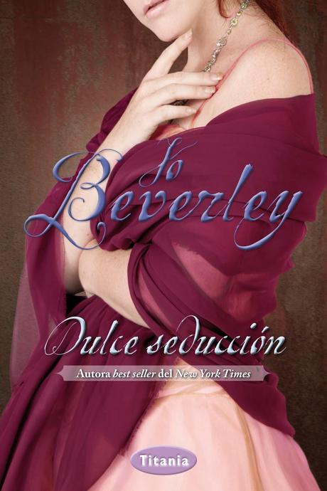 Reseña - Dulce Seducción, Jo Beverley