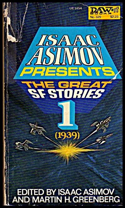 ISAAC ASIMOV (SELECCIÓN VOL.1º); “LA EDAD DE ORO 1939-1940”.