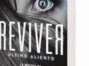 Reviver. Último aliento. Seth Patrick