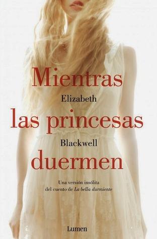 Mientras Las Princesas Duermen - 