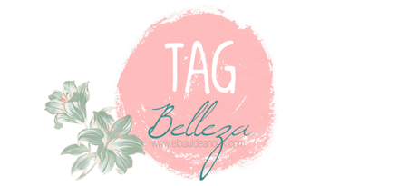 Nominada al TAG #Belleza