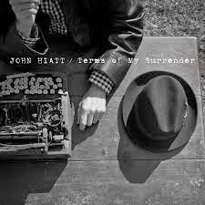 John Hiatt Terms of my surrender (2014)