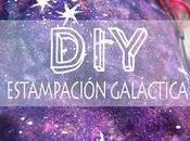 Tutorial exprés. Estampación galaxia