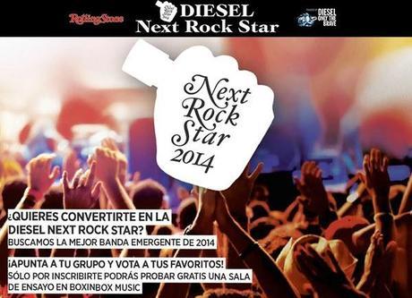 Diesel Next Rock Star 2014: ¡¡¡ Buscamos a la Mejor Banda Emergente !!!