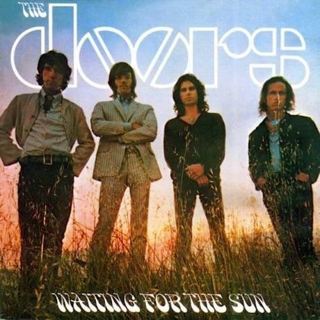 El Clásico Ecos de la semana: Waiting For The Sun (The Doors) 1968