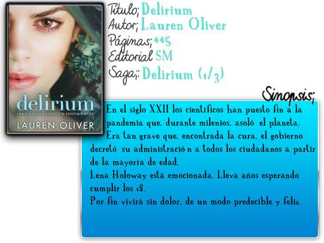 Reseña; Delirium by Lauren Oliver