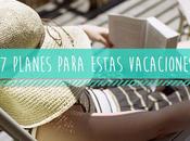 planes para estas vacaciones