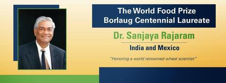 World Food Prize 2014 goes to Sanjaya Rajaram