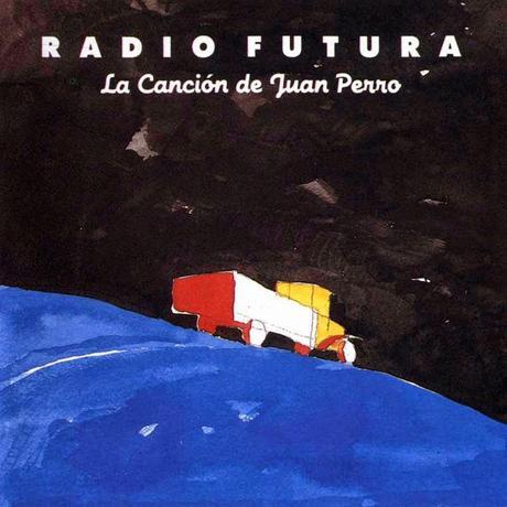 Grandes de La Movida: Radio Futura (1980 - 1992)