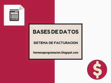 Diseño base de datos Sistema de Facturación