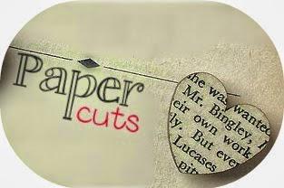 Paper Cuts #7: It's kind of a funny story