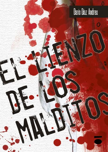 RESEÑA, EL LIENZO DE LOS MALDITOS