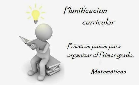 Planificación curricular PRIMER GRADO - Matemáticas