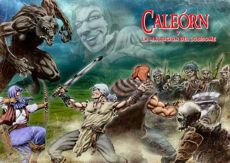 Caleórn y la Maldición del Lobisome