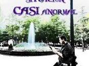 tipo casi normal situación anormal… ¡Gratis solo durante sábado Julio!!